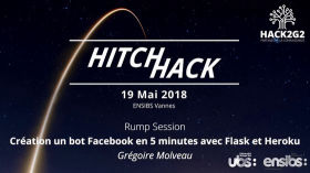 Un bot Facebook en 5 minutes avec Flask et Heroku - Grégoire Molveau by HitchHack 2018