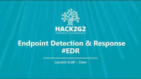 Endpoint Detection and Response - Zwex by Hack2G2