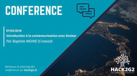 Introduction à la conteneurisation avec Docker - Baptiste Moine by Hack2G2